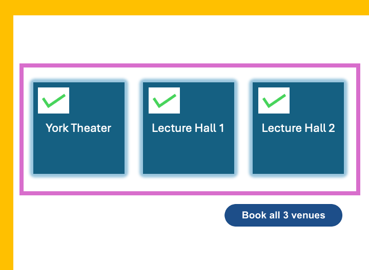 Image representing the ability to book three venues at the same time. Three blue boxes represent three venues, each with a green check mark symbolizing selection.
